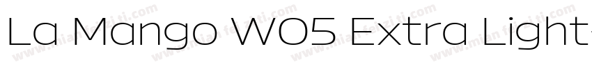 La Mango W05 Extra Light字体转换